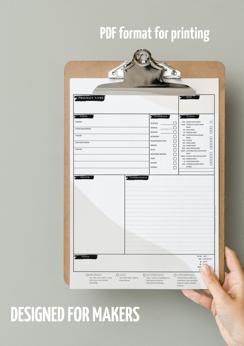 May include: A printable PDF checklist for crafting projects. The checklist includes sections for project name, materials, knots, sketch, instructions, and notes. It also includes a difficulty level scale: beginner, easy, intermediate, and experienced.