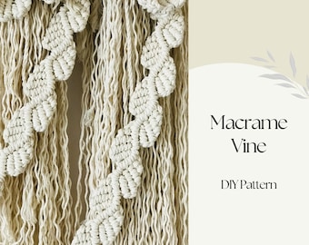 Macrame Vine PDF Pattern. Macramé Pattern for Beginners. DIY Macrame Vine. Step by Step Instructions. How To Guide. Fiber Art