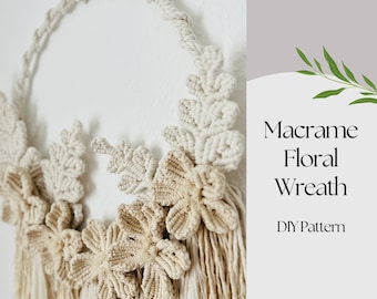 DIY Macrame patroon bloemenkrans, set macrame geschreven PDF-patronen om bloemenkrans te maken, digitale download Macrame muur hangende tutorial