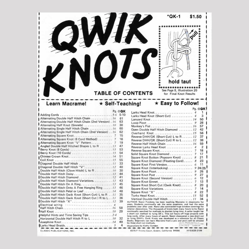 May include: A table of contents for a macrame book titled "Qwik Knots: Learn Macrame! Self-Teaching! Easy to Follow!" The book includes instructions for various macrame knots, including the Larks Head Knot, Lanyard Knot, Loop Picot, Monkey's Fist, and more.