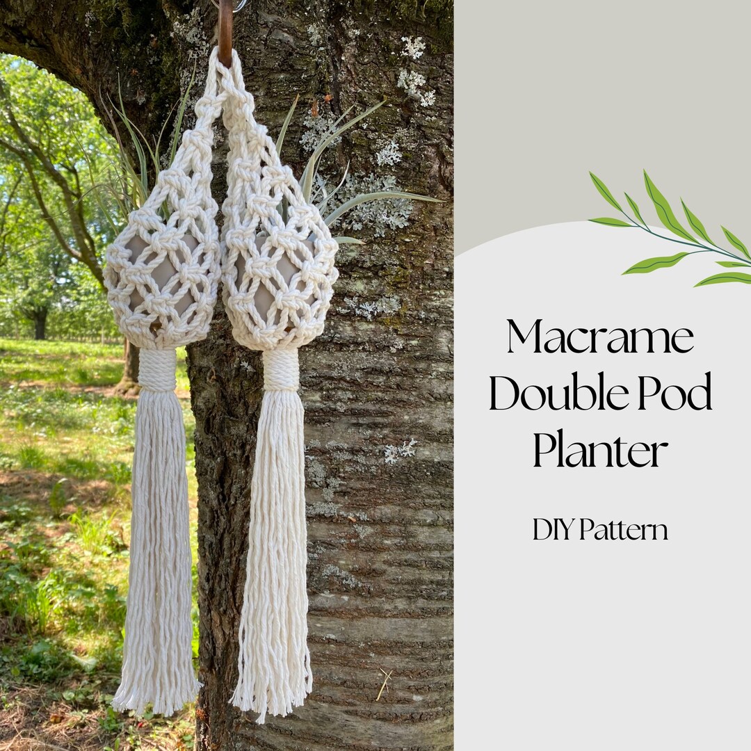 PDF Pattern Macrame Double Pod Planter, Macrame Plant Hanger Tutorial ...