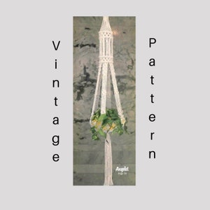 May include: A vintage macrame plant hanger pattern from the magazine "Angelet" page 21. The pattern is for a hanging planter with a white cord and a tassel.