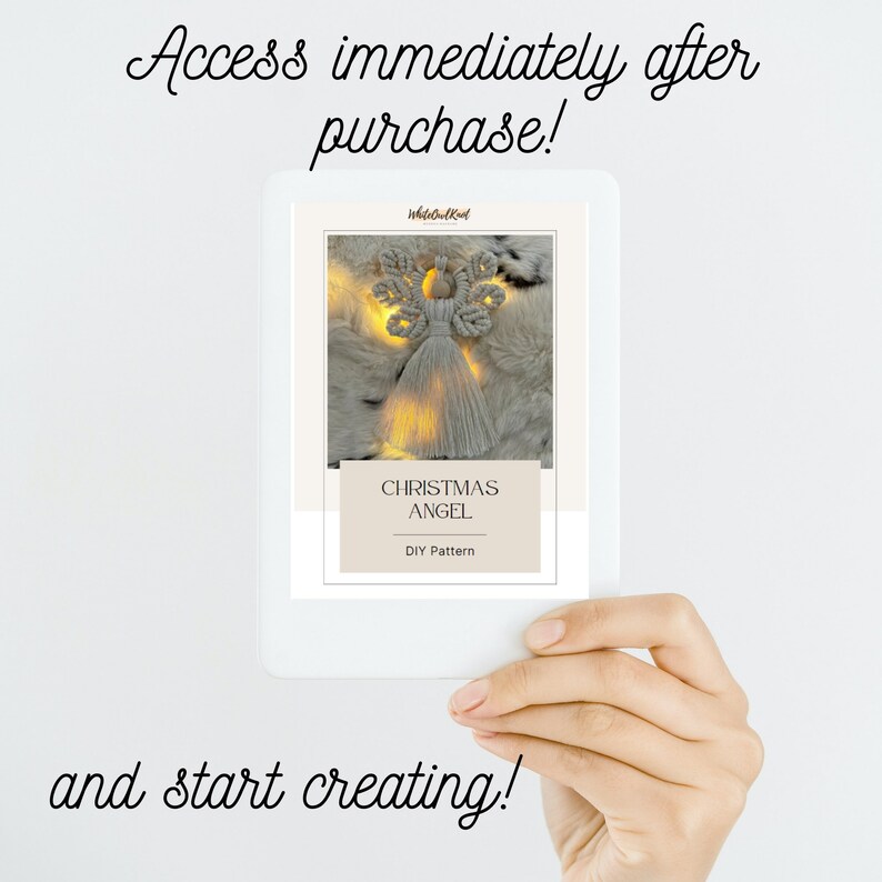 Hand holding a tablet displaying the macramé Christmas angel DIY pattern cover, with text promising immediate access after purchase.