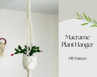 Macrame Plant Hanger Pattern, Plant Hanger pdf DIY, Tutorial Instructions, Macrame Fiber Arts Pattern, BEGINNER Macramé, Instant Download