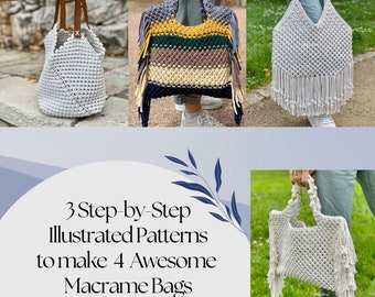 Macrame Bags: 3 Step-by-Step Patterns to Create 4 Awesome Macrame Bags. Instant Download eBook. Bohemian Chic Style. Gift for Her Idea