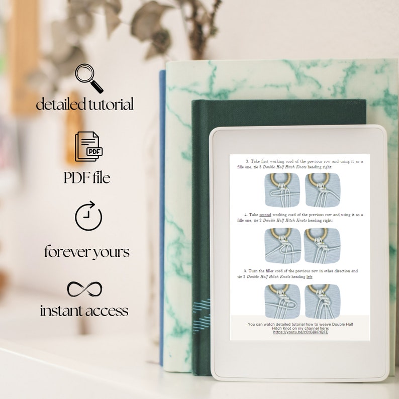 Digital macramé tutorial displayed on a tablet next to books, with icons indicating detailed instructions, PDF file, lifetime access, and instant download.