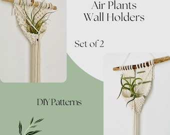 PDF Macrame Air Plant Holder Pattern, Conjunto de 2 patrones de colgador de plantas Macrame, Instrucciones de bricolaje para decoración del hogar, Terrario de plantas de aire, Regalo para amantes de las plantas
