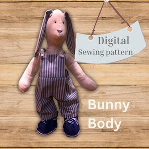 May include: Digital sewing pattern for a bunny body. The pattern includes instructions for making a plush toy bunny wearing dungarees. The bunny is brown with blue dungarees and shoes.