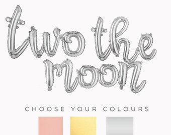 Two The Moon Script Letter Balloons | Cursive, Second Birthday, Shoot for the Stars, Little Stars, Toddler Birthday