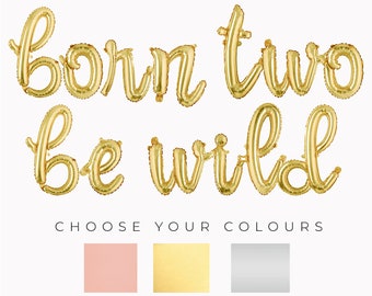 Born Two Be Wild Script Letter Balloons / Cursive, Second Birthday, Two Wild, Safari Animals, Happy Birthday, 2 year old