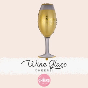 SUPER SALE* Wine Glass Bubbly Bar Party Balloon 31&quot; || Wine Glass, Classy, Drinks/ Party Ideas/Alcoholic/Bubbles/Say Yes to Wine/Wedding/D06