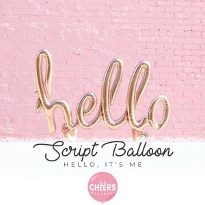 HELLO script 28&quot; foil Script balloon | Pink, Rose Gold,  Holographic Silver, Party Decor, Happy Birthday, Welcome, Hello Baby