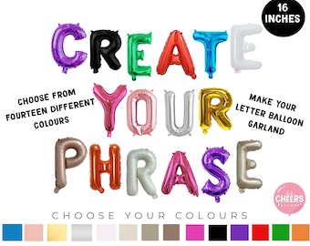 Choose Your Colour and Phrase - 16&quot; letter balloons - create your balloon banner -  foil balloon - letter balloons - party decor
