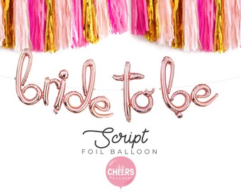 Bride To Be rose gold script foil balloon - bridal shower decor - bachelorette decor