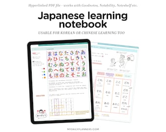 May include: A digital Japanese learning notebook displayed on a tablet and a separate sheet. The notebook features colorful Hiragana characters and example sentences. Text on the image reads "Japanese learning notebook" and "Usable for Korean or Chinese learning too."