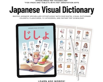 May include: A digital Japanese visual dictionary for tablets featuring a cover with an open book, cartoon characters, and food illustrations. The text reads: HYPERLINKED PDF VOCABULARY, Japanese Visual Dictionary, and LEARN 400 WORDS. Includes flashcard pages.