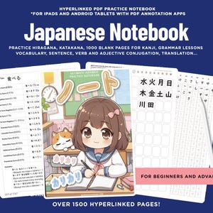 May include: A digital Japanese practice notebook for tablets featuring over 1500 hyperlinked pages. The cover displays an anime-style character writing in a book with a cat. Interior pages show verb conjugation tables, kanji practice grids, and hiragana charts.