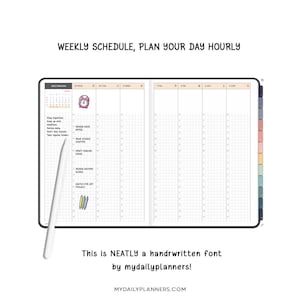 May include: A digital weekly planner spread with hourly scheduling columns, a monthly calendar view, and a stylus. The text reads WEEKLY SCHEDULE, PLAN YOUR DAY HOURLY, This is NEATLY a handrwritten font by mydailyplanners!, and MYDAILYPLANNERS.COM.