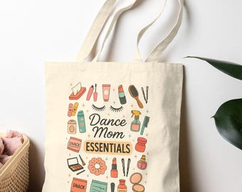 Dance Mom Essentials Tote Bag, Competition Rehearsal Carryall