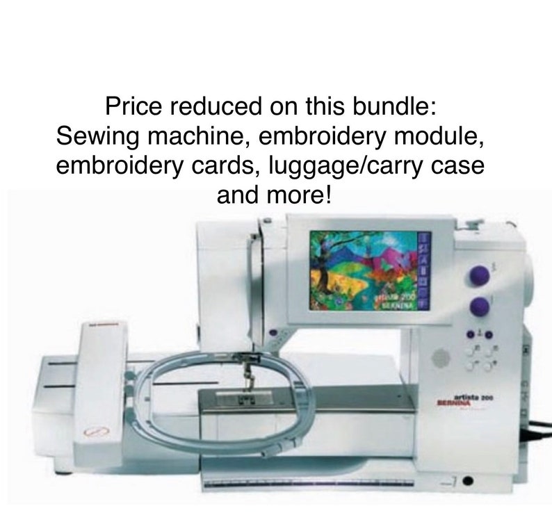 Bernina Artista 200E Sewing Machine and Embroidery Module Etsy