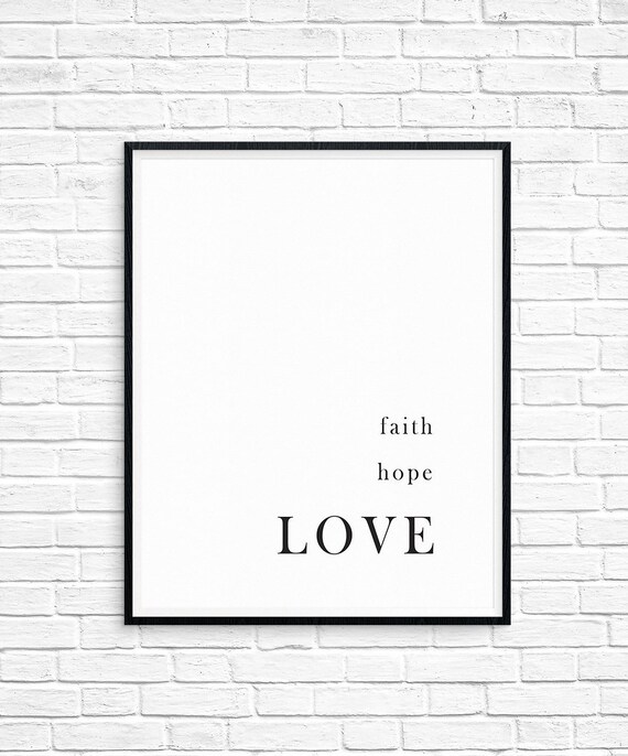 Faith Hope Love Bible Verse Printable Black And White Wall Etsy