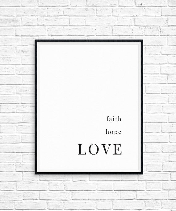 Faith Hope Love Bible Verse Printable Black And White Wall Etsy