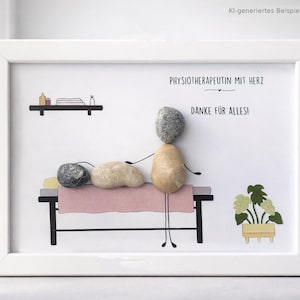 May include: A white framed wall art piece featuring pebble art of a person performing a massage on a client lying on a table. The illustration includes a shelf with bottles, a potted plant, and the German text: PHYSIOTHERAPEUTIN MIT HERZ DANKE F&Uuml;R ALLES!