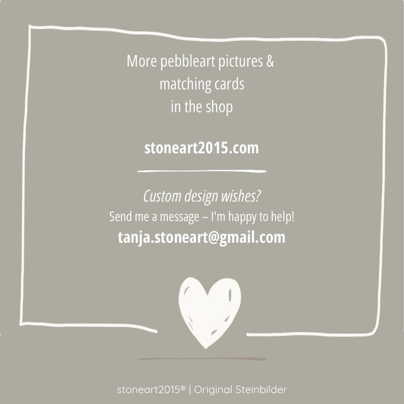 May include: A light gray background with white handwritten text and a white heart illustration. The text includes the website stoneart2015.com and an email address. The text promotes pebble art pictures and matching cards.