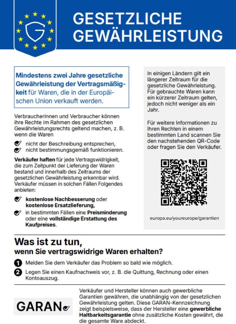 May include: A white and blue informational poster with text in German about legal warranty. The poster includes the European Union star logo, a QR code, and the word "GARAN".