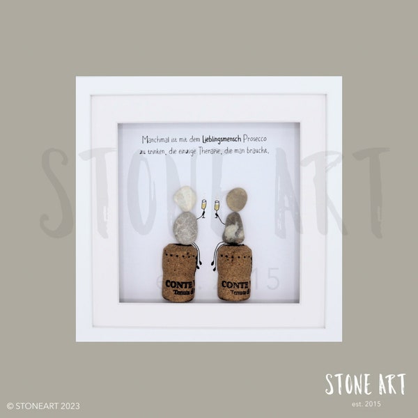 Prosecco Lover Gift Stone Picture Friendship Birthday Sometimes it's nice to drink Prosecco with your favorite person...