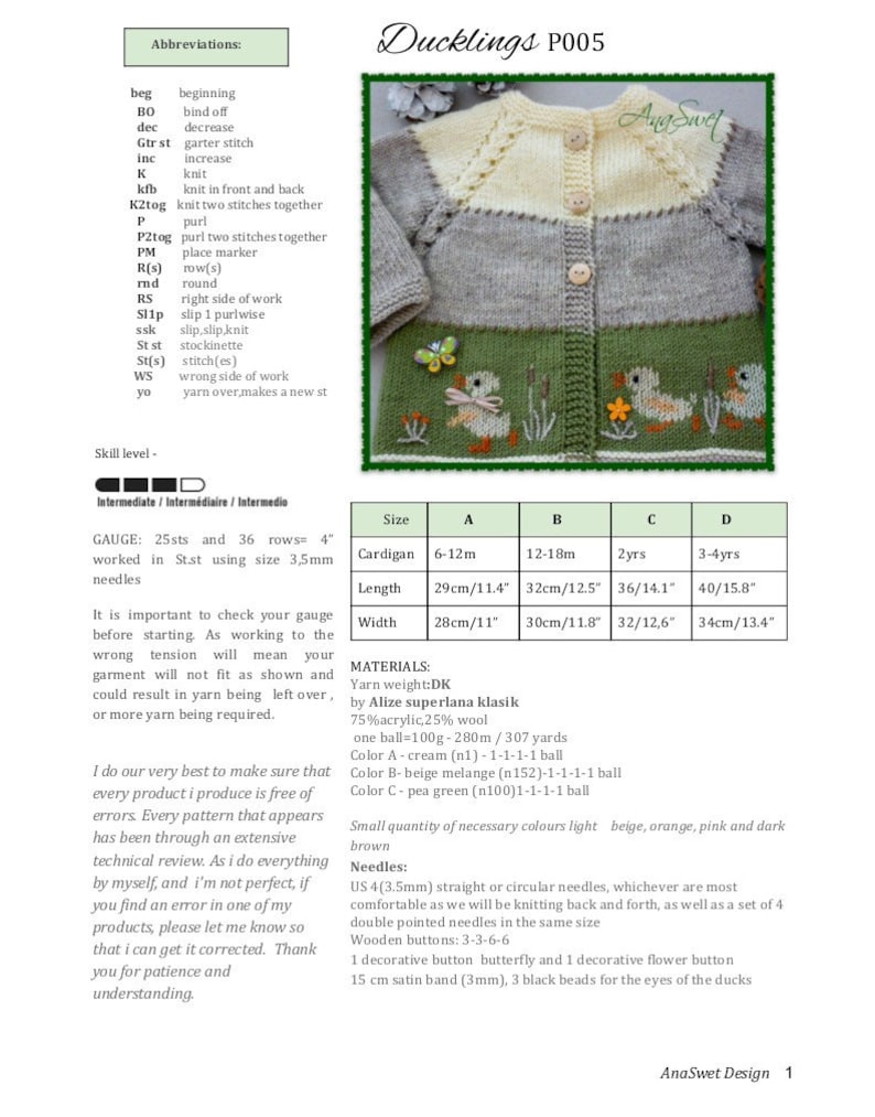 May include: Knitting pattern for a cardigan with a duckling theme. The pattern includes instructions for sizes 6-12 months, 12-18 months, 2 years, and 3-4 years. The pattern is written in English and includes a gauge chart, materials list, and needle sizes. The pattern also includes a picture of the finished cardigan.