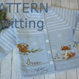 PDF KNITTING PATTERN Toddler cardigan The little Fox P140.  Sizes : 12-18 months / 2 yrs / 3 -4yrs