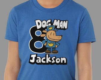 Dog Man Personalized Birthday Shirt: Kids Cotton Blend Tee