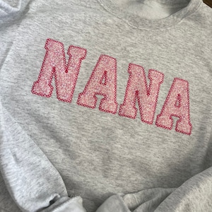 NANA Embroidered Pink Floral Applique Sweatshirt  | Simple NANA Pullover, Gift for Grandma, Personalized Nana Shirt