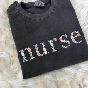 Comfort Colors Nurse MUTED Multicolor Embroidered Floral Crewneck Sweatshirt | Simple RN Pullover, Gift for Nurse RN, Personalized Nursing