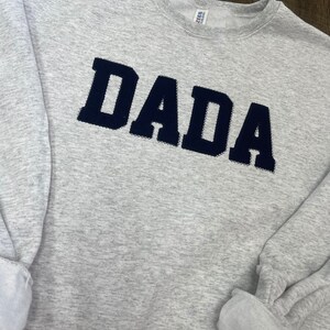DADA Embroidered Navy Blue Applique Sweatshirt  | Simple Dad Pullover, Gift for Dad, Personalized Dad Shirt Fathers Day