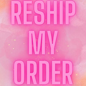 Pode incluir: Fundo de aquarela rosa com o texto "RESHIP MY ORDER" em rosa neon.