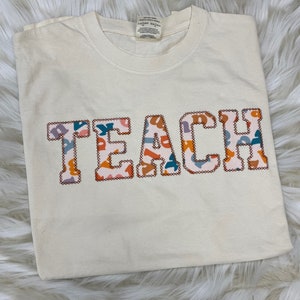TEACH Embroidered Applique Comfort Colors T-Shirt  | Simple Letters Teacher Shirt, Gift for Teacher Librarian, Read Library Teacher Top