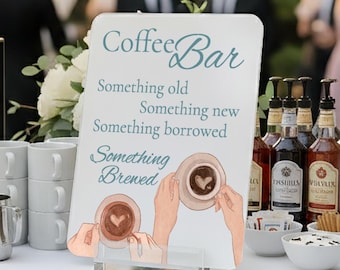 Wedding Coffee Bar Acrylic Sign: Brunch Drink Table Decor