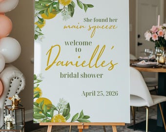 Lemon Citrus Bridal Shower Welcome Sign | Main Squeeze