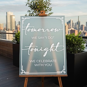 Rehearsal Dinner Welcome Sign, Wedding The Night Before Signage, Celebrate With You