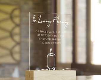 Acrylic Wedding Memorial Table Sign: In Loving Memory