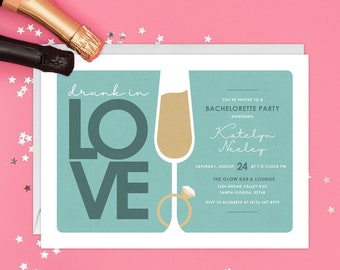 Bachelorette Party Invites -Bachelorette Invite -Printable Invitations- Bachelorette Weekend Invitation - Drunk In Love