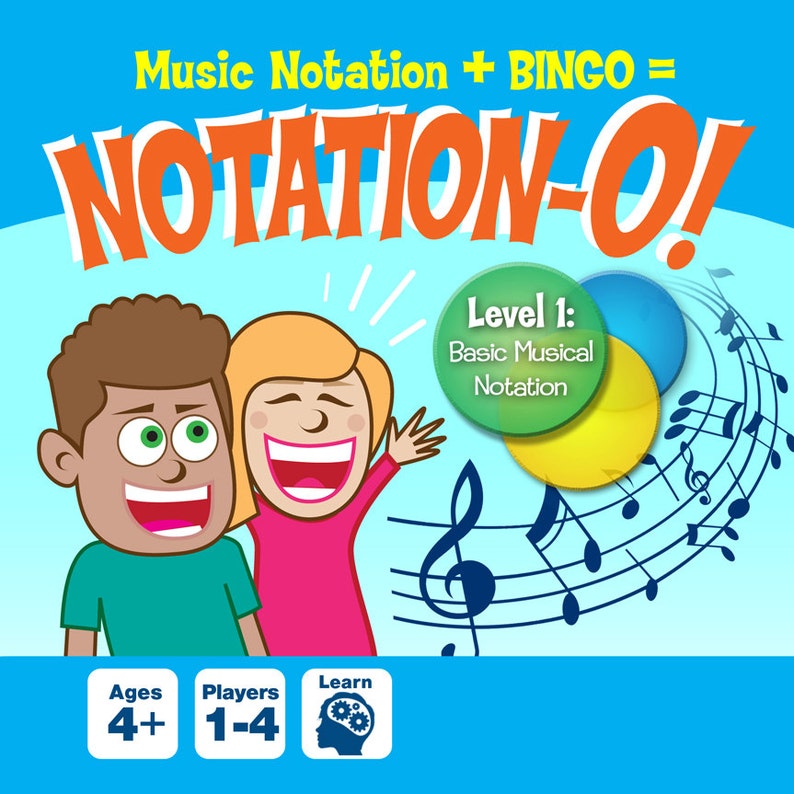May include: A colorful illustration of two children singing with musical notes and a treble clef. The text "Music Notation + BINGO = NOTATION-O!" is at the top of the image. The text "Level 1: Basic Musical Notation" is in a green circle. The text "Ages 4+" is in a blue square. The text "Players 1-4" is in a blue square. The text "Learn" is in a blue square with a gear icon.