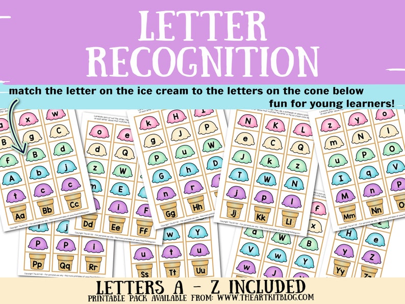 May include: Printable letter recognition game for young learners. The game features colorful ice cream scoops with letters, matching to letters on cones. The text reads "Letters A-Z Included" and "Printable Pack Available From: www.theartkitblog.com".