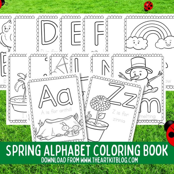Spring Alphabet Coloring Book, 27 Pages to Color, PRINTABLE for kids, Learning the letters, Seasonal Worksheets