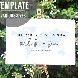 Map Welcome Sign - The Party Starts Now for Weddings and Events - DIY Custom Template - Edit and download Instantly - Travel Theme Event