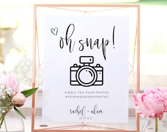 Oh Snap Hashtag Schild, Tag deine Fotos Schild, Personalisiertes Hochzeitsschild, Bearbeitbare Vorlage, Sofortiger Download Hochzeitsschild