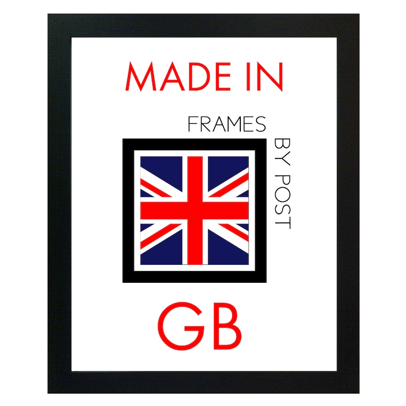 May include: A white label with black text that reads "MADE IN FRAMES BY POST GB". The label features a small image of the Union Jack flag.