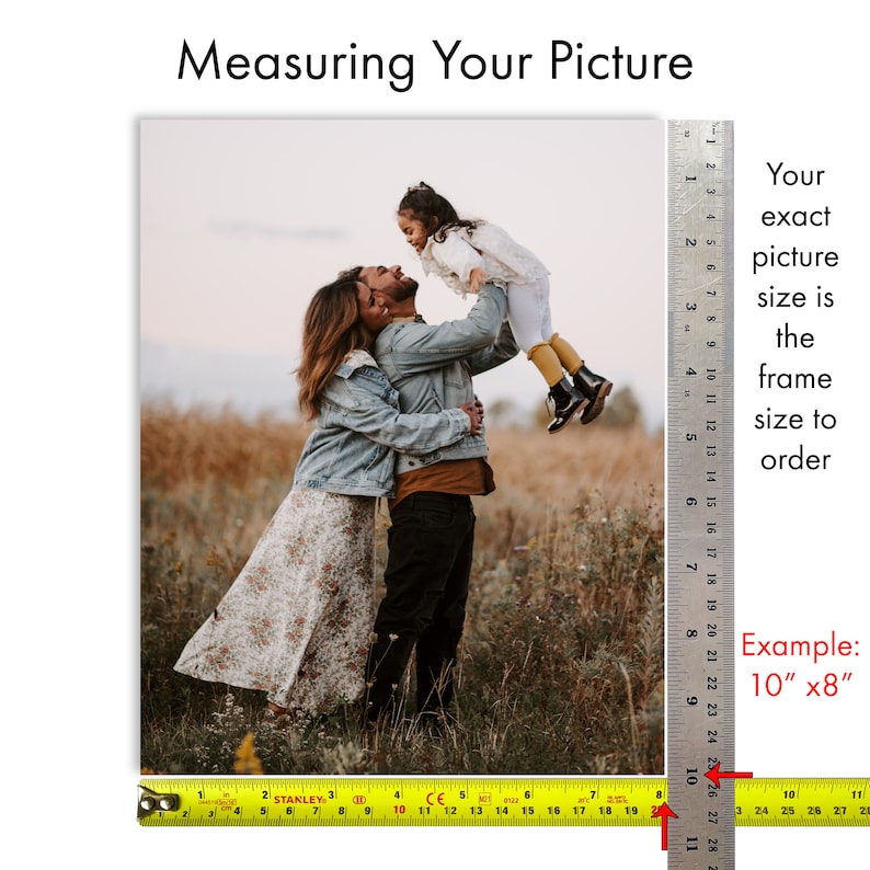 May include: A family of three poses for a photo in a field. A ruler is placed next to the image to show the exact size of the photo. The text "Your exact picture size is the frame size to order" is written next to the ruler. The text "Example: 10" x 8" " is written below the ruler.